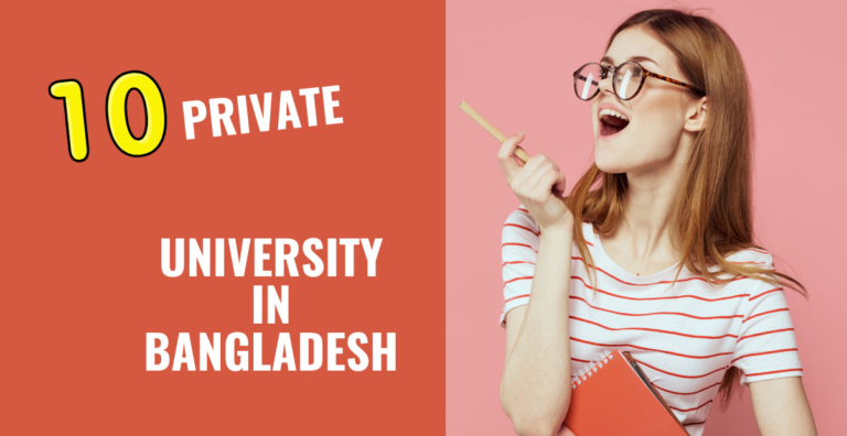 Top 10 Private University in Bangladesh by Ranking 2026