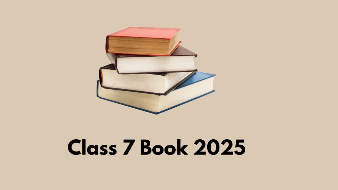 Class 7 Book 2025 PDF Download (All Subjects)